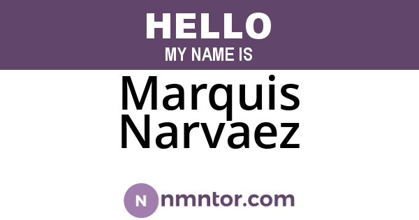 Marquis Narvaez