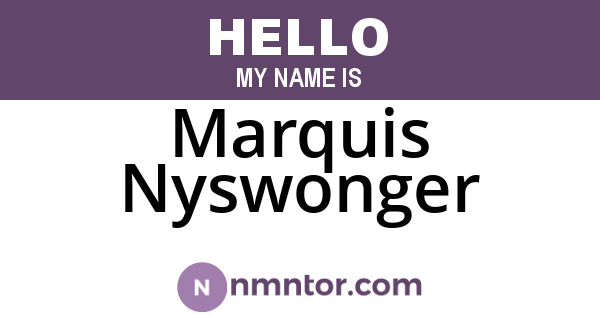 Marquis Nyswonger