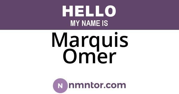 Marquis Omer