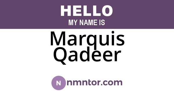Marquis Qadeer