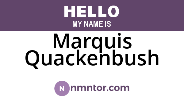 Marquis Quackenbush