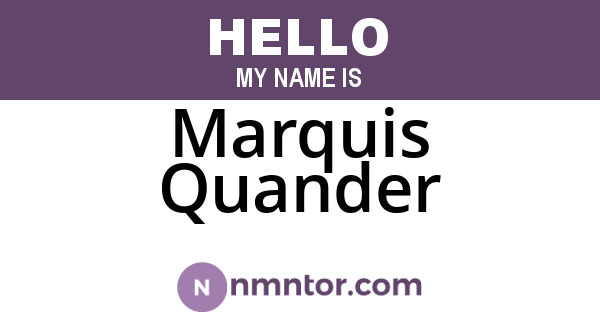 Marquis Quander