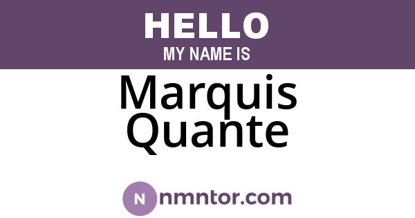 Marquis Quante