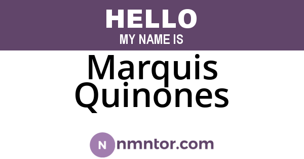 Marquis Quinones
