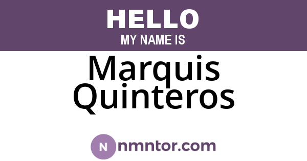 Marquis Quinteros