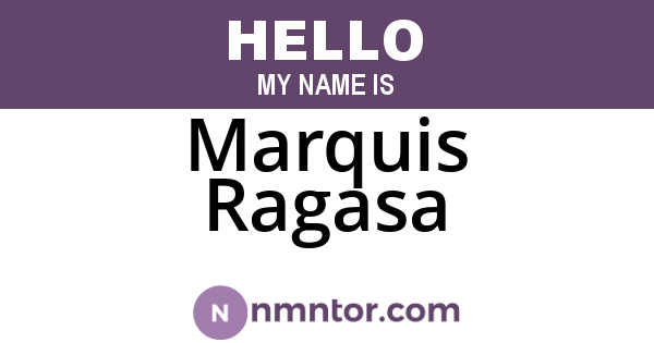 Marquis Ragasa