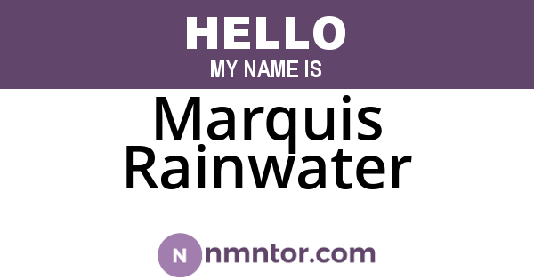 Marquis Rainwater