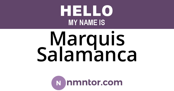 Marquis Salamanca