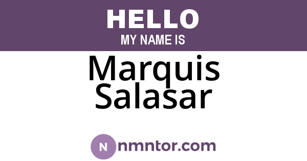 Marquis Salasar