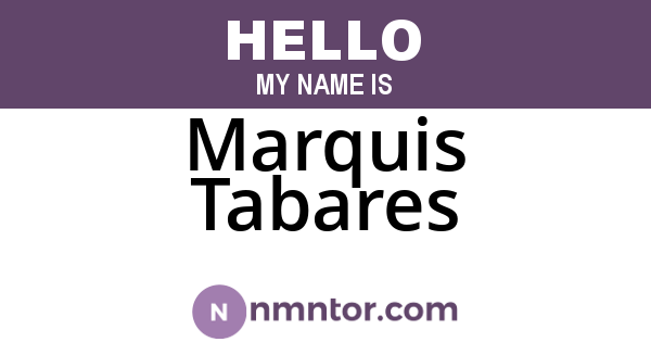 Marquis Tabares