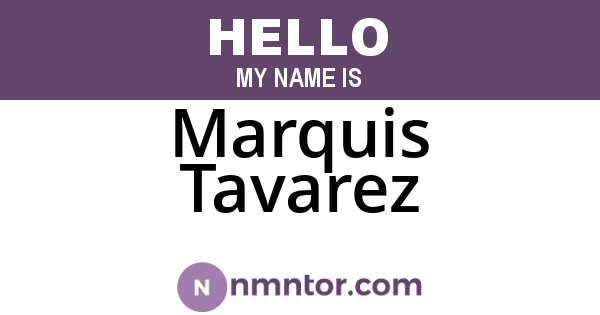 Marquis Tavarez