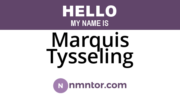 Marquis Tysseling