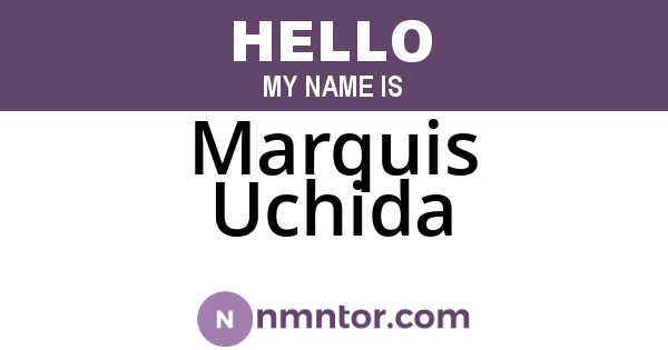 Marquis Uchida