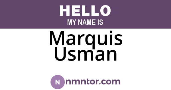 Marquis Usman