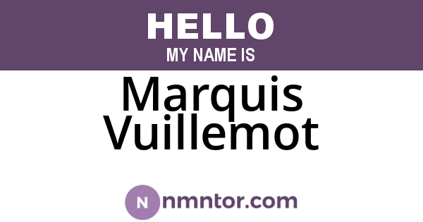 Marquis Vuillemot