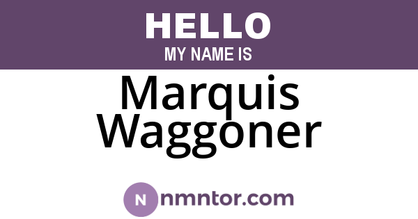 Marquis Waggoner