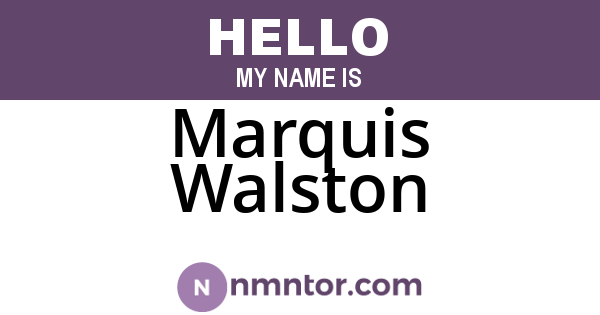 Marquis Walston