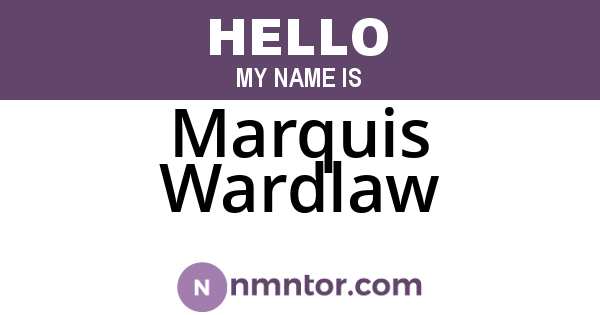 Marquis Wardlaw