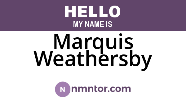 Marquis Weathersby