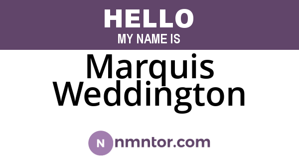 Marquis Weddington
