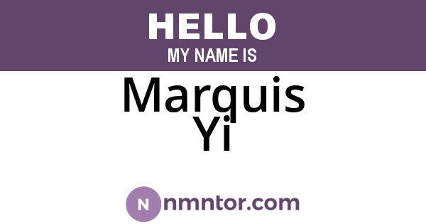 Marquis Yi