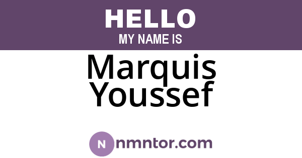 Marquis Youssef