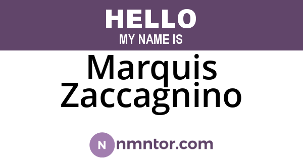 Marquis Zaccagnino