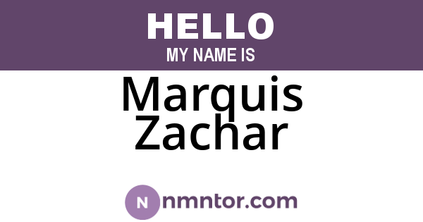 Marquis Zachar