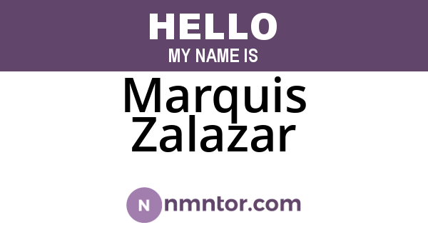 Marquis Zalazar