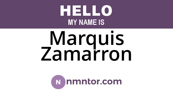 Marquis Zamarron