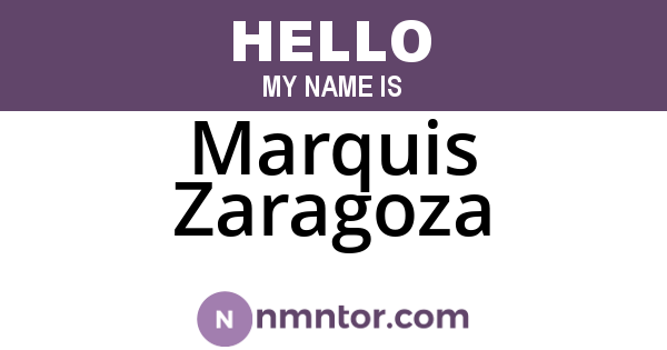 Marquis Zaragoza