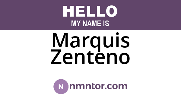 Marquis Zenteno