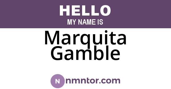 Marquita Gamble