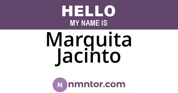 Marquita Jacinto