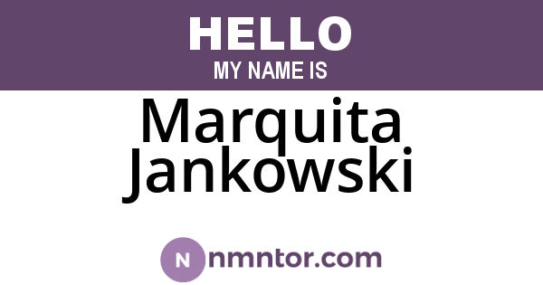 Marquita Jankowski