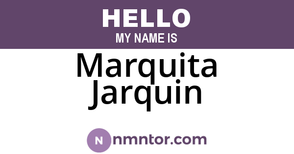 Marquita Jarquin