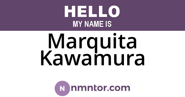 Marquita Kawamura