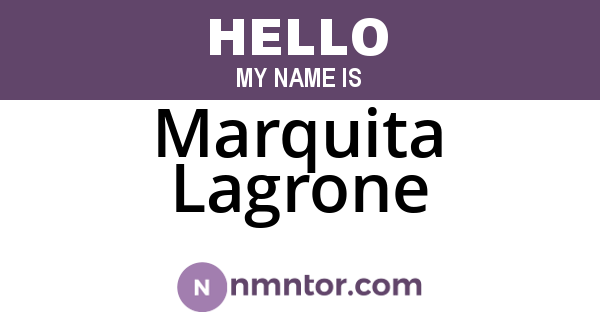 Marquita Lagrone