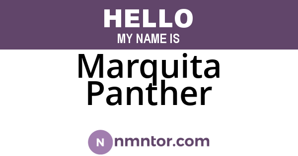 Marquita Panther
