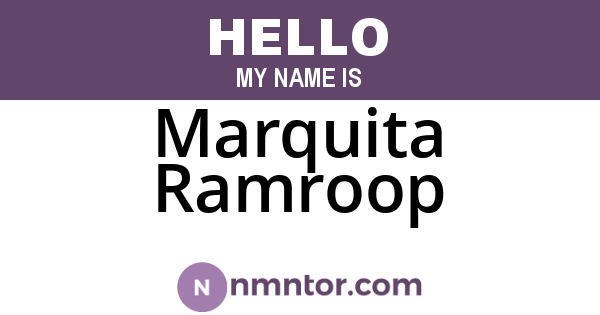 Marquita Ramroop