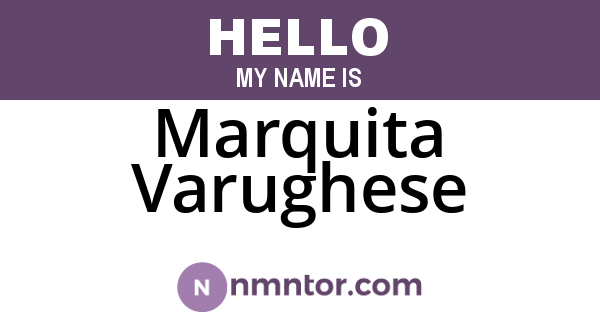 Marquita Varughese