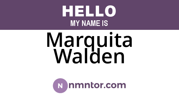 Marquita Walden