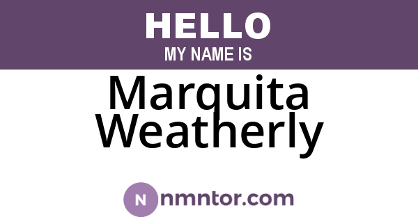 Marquita Weatherly