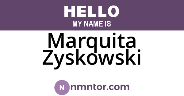 Marquita Zyskowski