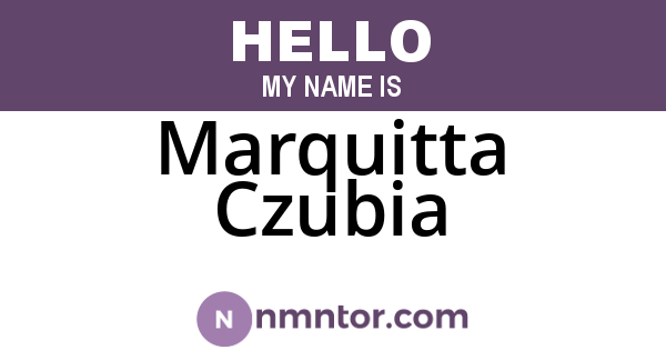 Marquitta Czubia