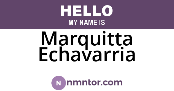 Marquitta Echavarria