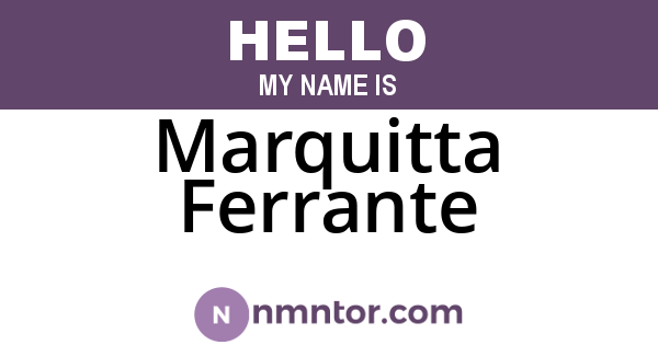 Marquitta Ferrante