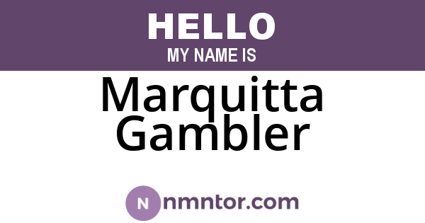 Marquitta Gambler