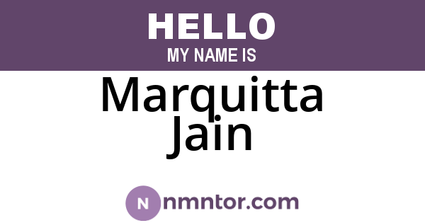 Marquitta Jain