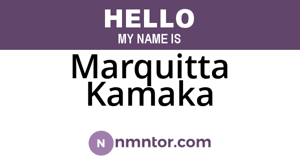 Marquitta Kamaka